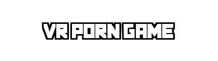vr-porn-game.com - VR Porn Game